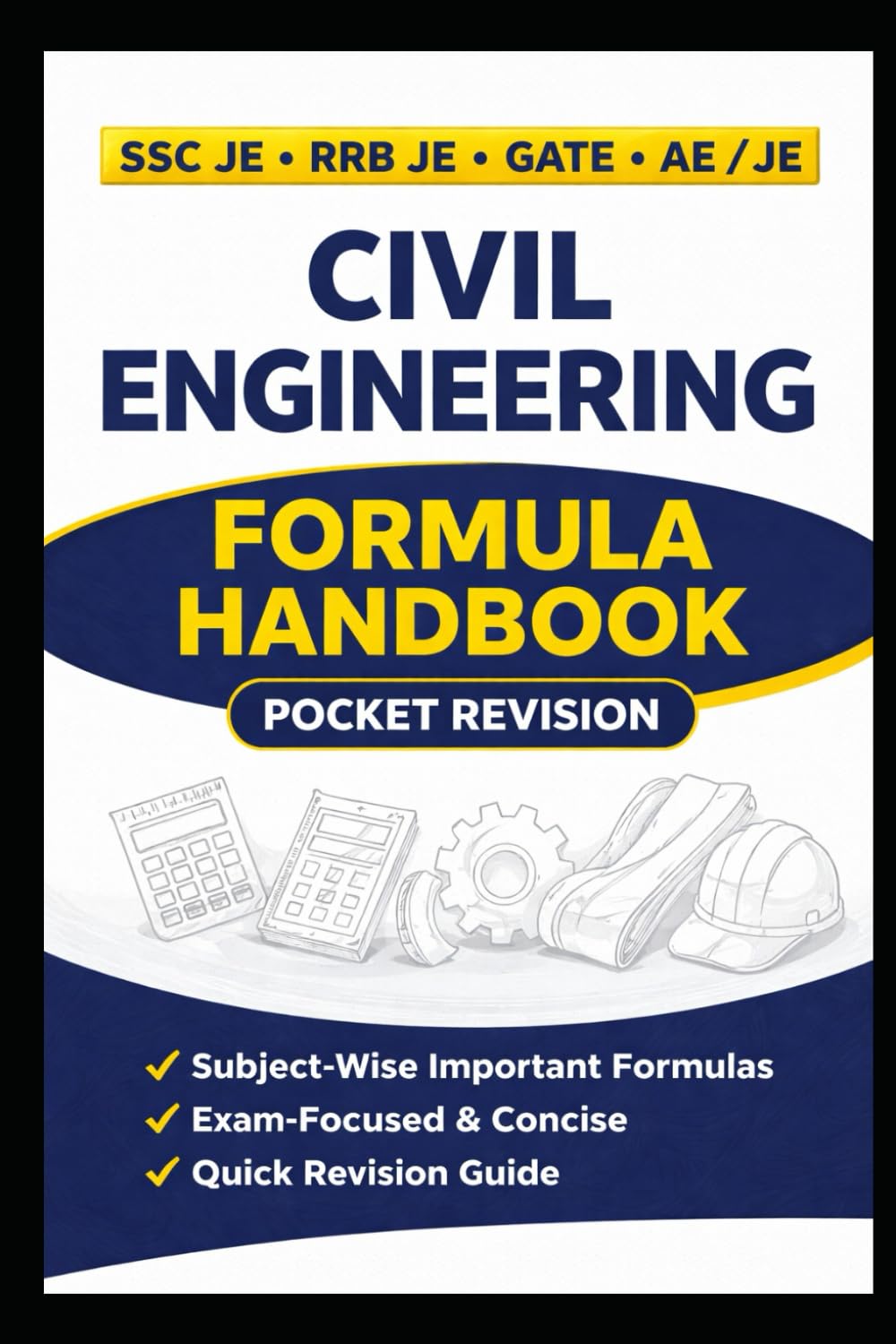 Civil Formula Handbook: Pocket Revision Guide for SSC JE | RRB JE | AE | GATE