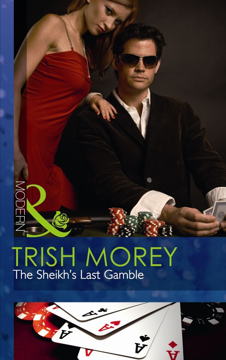 Buy The Sheikh's Last Gamble (Desert Brothers, Book 2) — BookShops.in