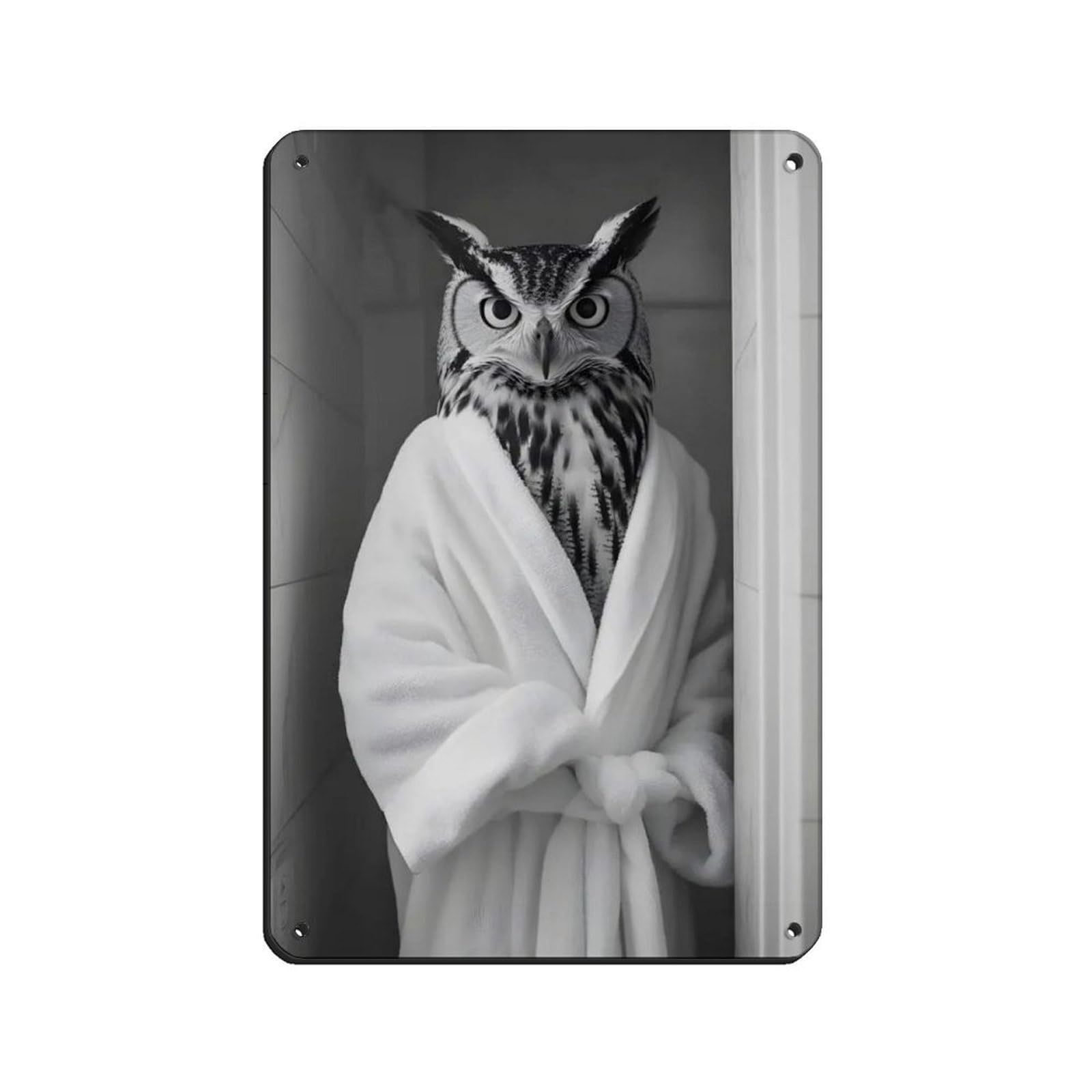 Owl Wearing A Bathrobe, Funny Bathroom Art Retro Poster Metal Tin Sign Chic Art Retro Iron Painting Bar People Cave Cafe Family Garage Poster Wall Decoration 8x12inch(20x30cm)