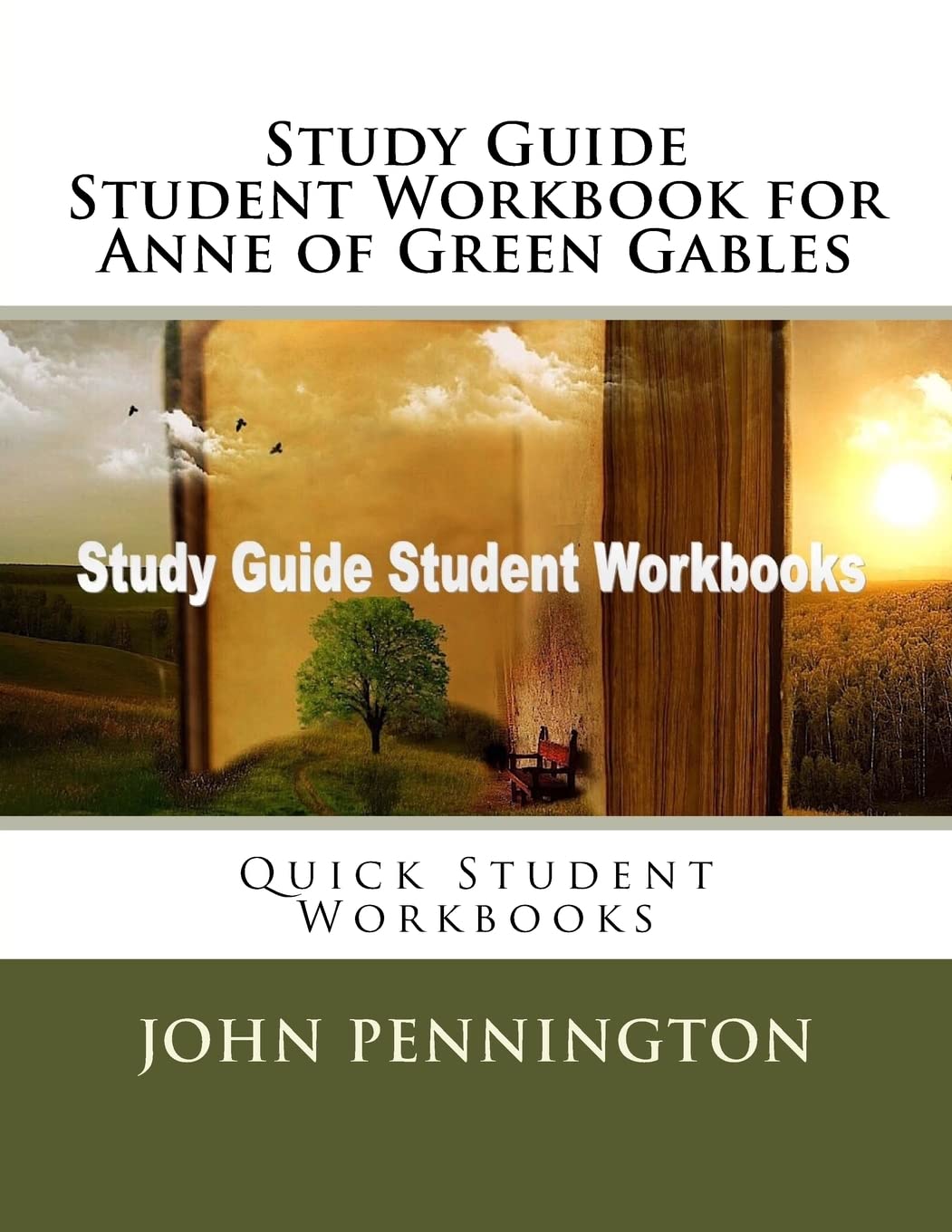 Study Guide Student Workbook for Anne of Green Gables: Quick Student Workbooks