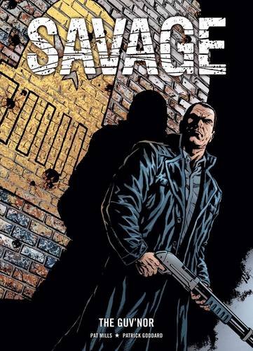 Savage: The Guv'nor (Volume 2)
