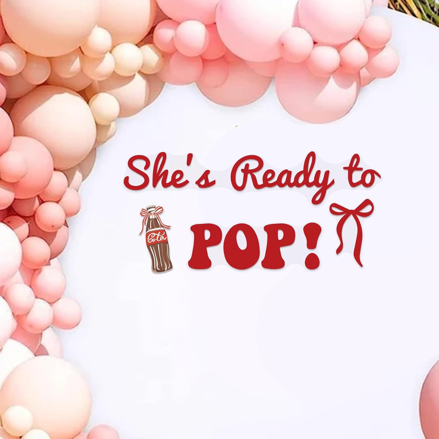 She's Ready to Pop Decal Sign for Balloon Arch - Soda Ready to Pop Decor for Baby Shower Party, Coke Themed Baby Shower Wall Decal, Gender Reveal Party Backdrop for Girl