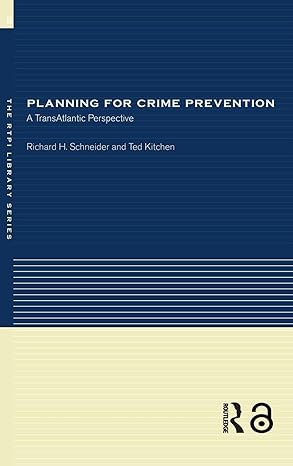 Planning for Crime Prevention (RTPI Library Series) book cover
