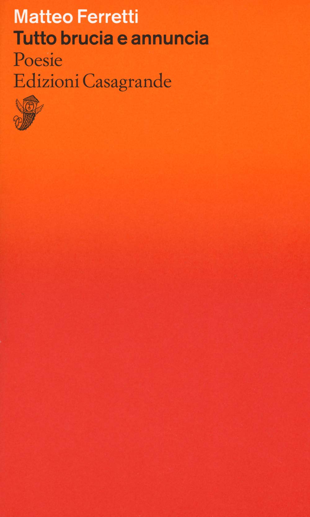 Tutto Brucia E Annuncia - 4