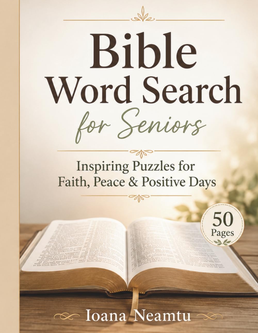 Bible Word Search for Seniors: Inspiring Puzzles for Faith, Peace & Positive Days