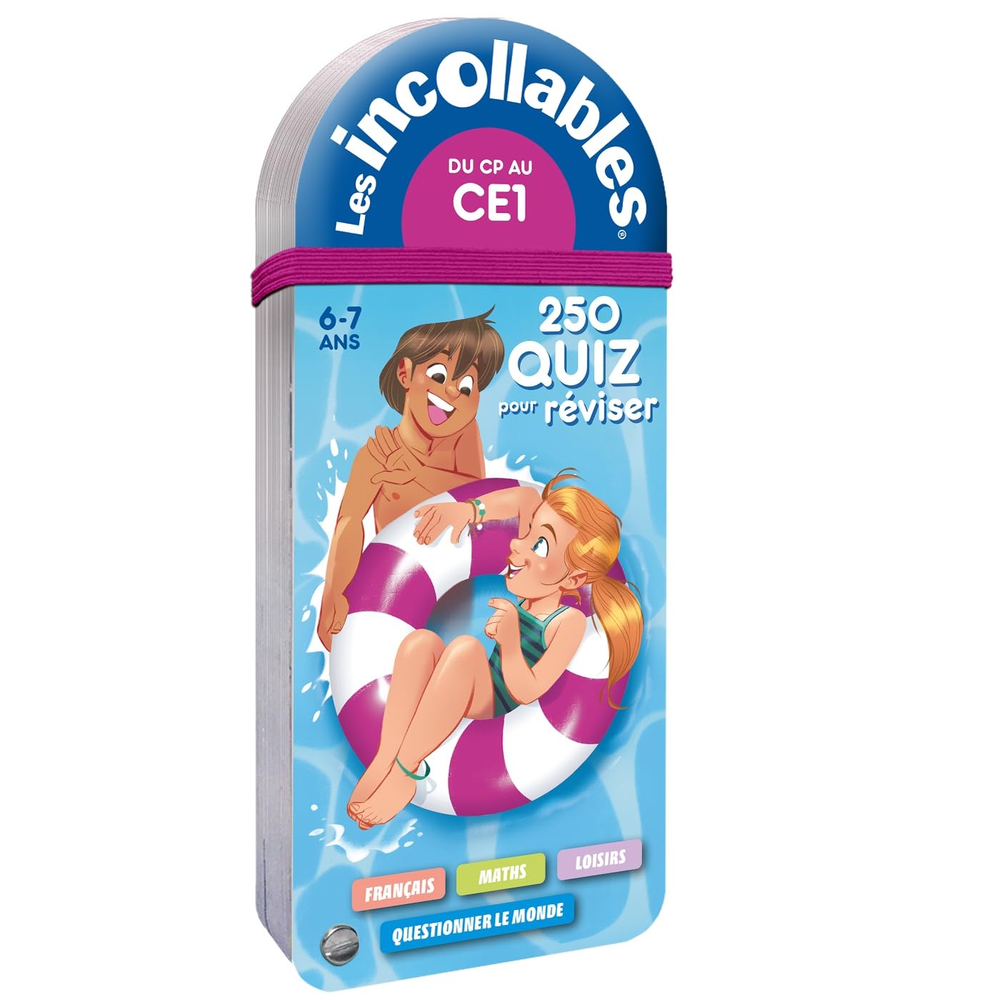 Les Incollables - 250 quiz pour réviser - Du CP au CE1 - 6/​7 ans