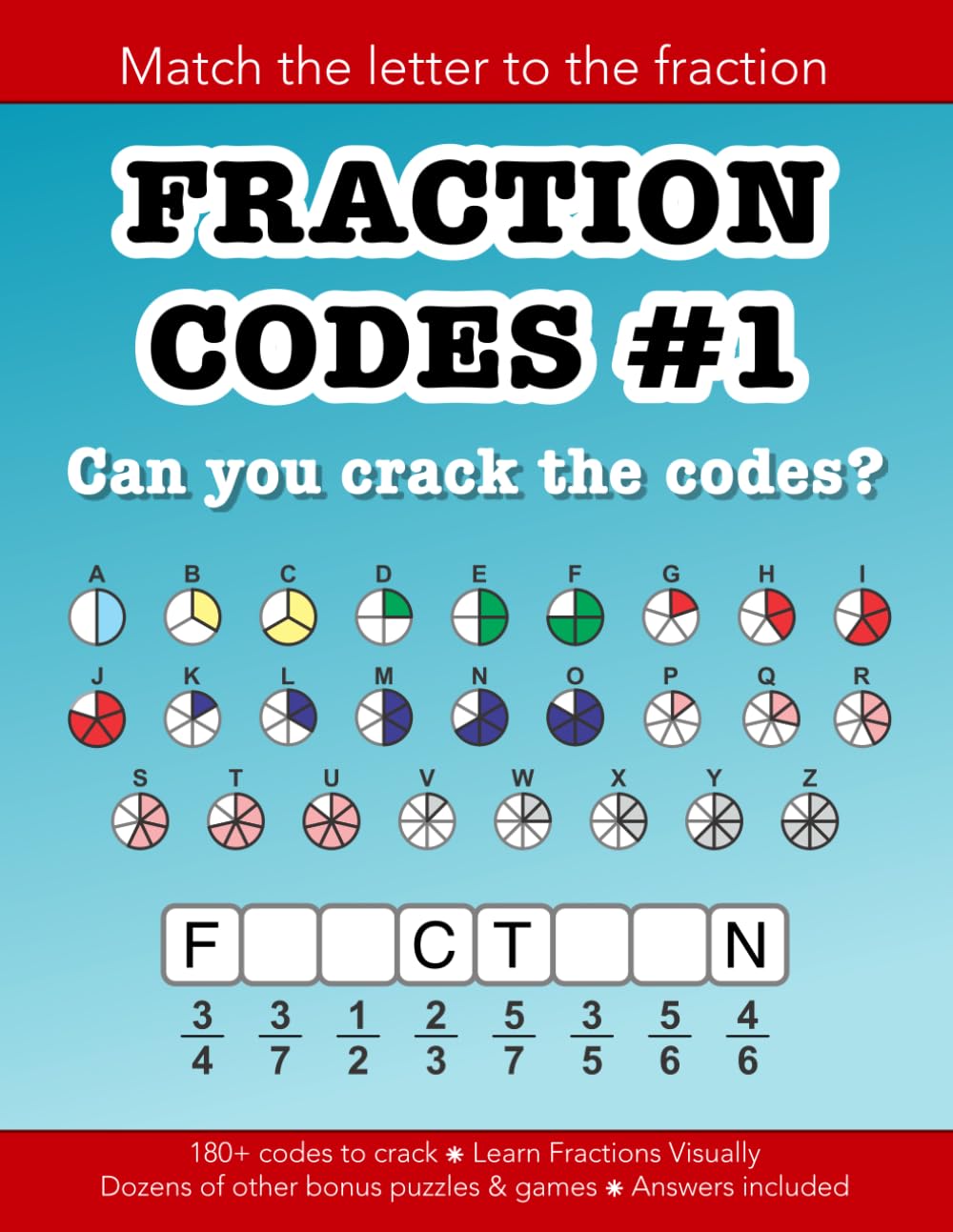 Fraction Codes puzzles for learning fractions the easy way: 180+ puzzles & dozens of other fun activities: Education resources by Bounce Learning Kids