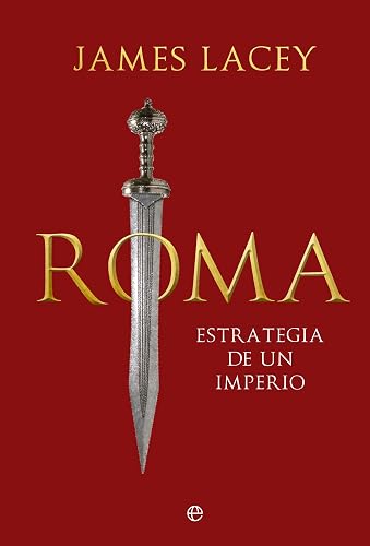 Roma, estrategia de un imperio: Tragedia de un imperio (HISTORIA)