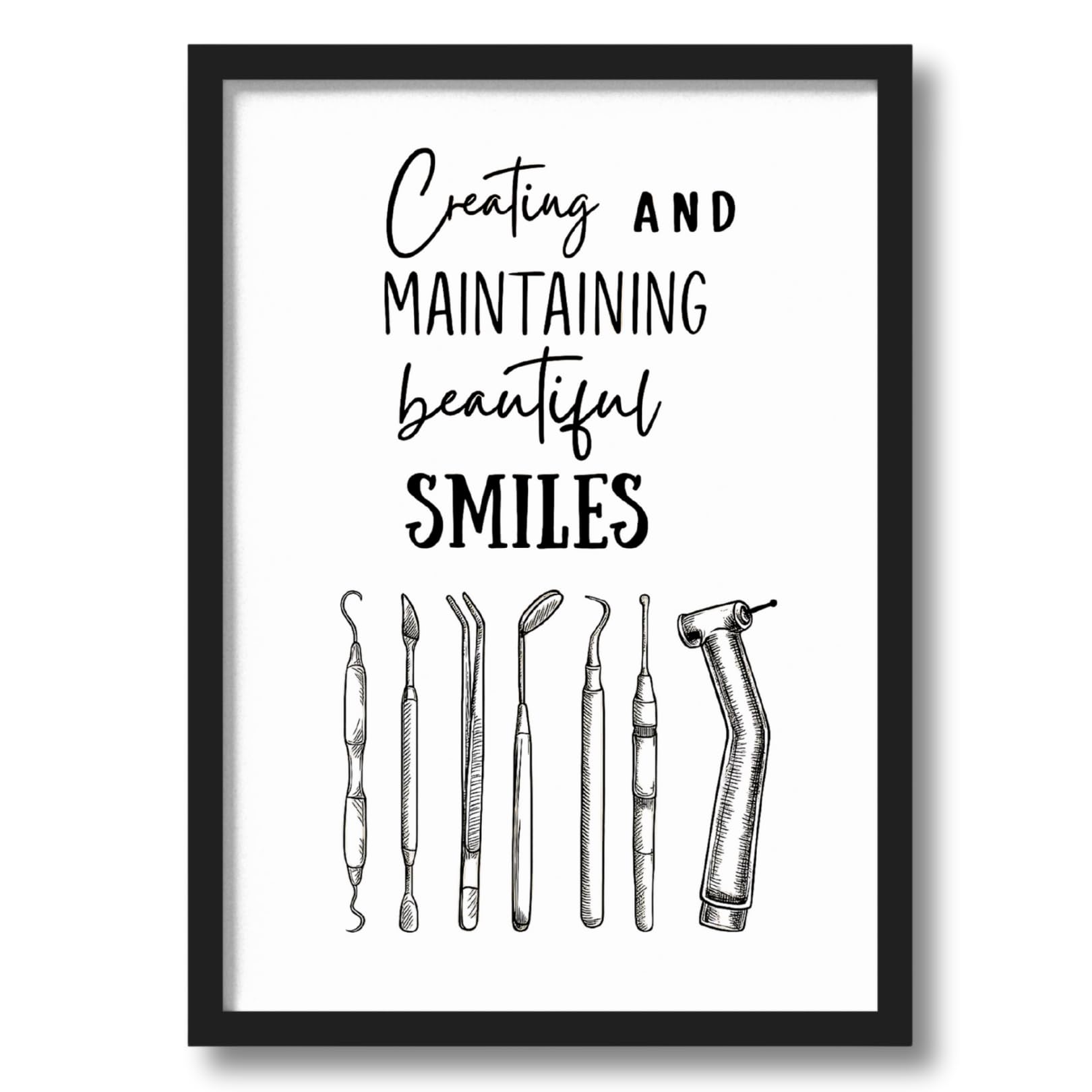 ArtAction Creating and Maintaining Beautiful Smiles Wall Frame Poster | A4 Size Framed Dental Quote Art for Clinic, Office & Study Room | Minimalistic Black & White Wall Decor Gift for Dentists