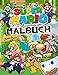 Super Mario Malbuch: Großartiges Super Mario Bros. Malbuch Mit Fantastischen Bildern Für Kinder Im Alter Von 4-8