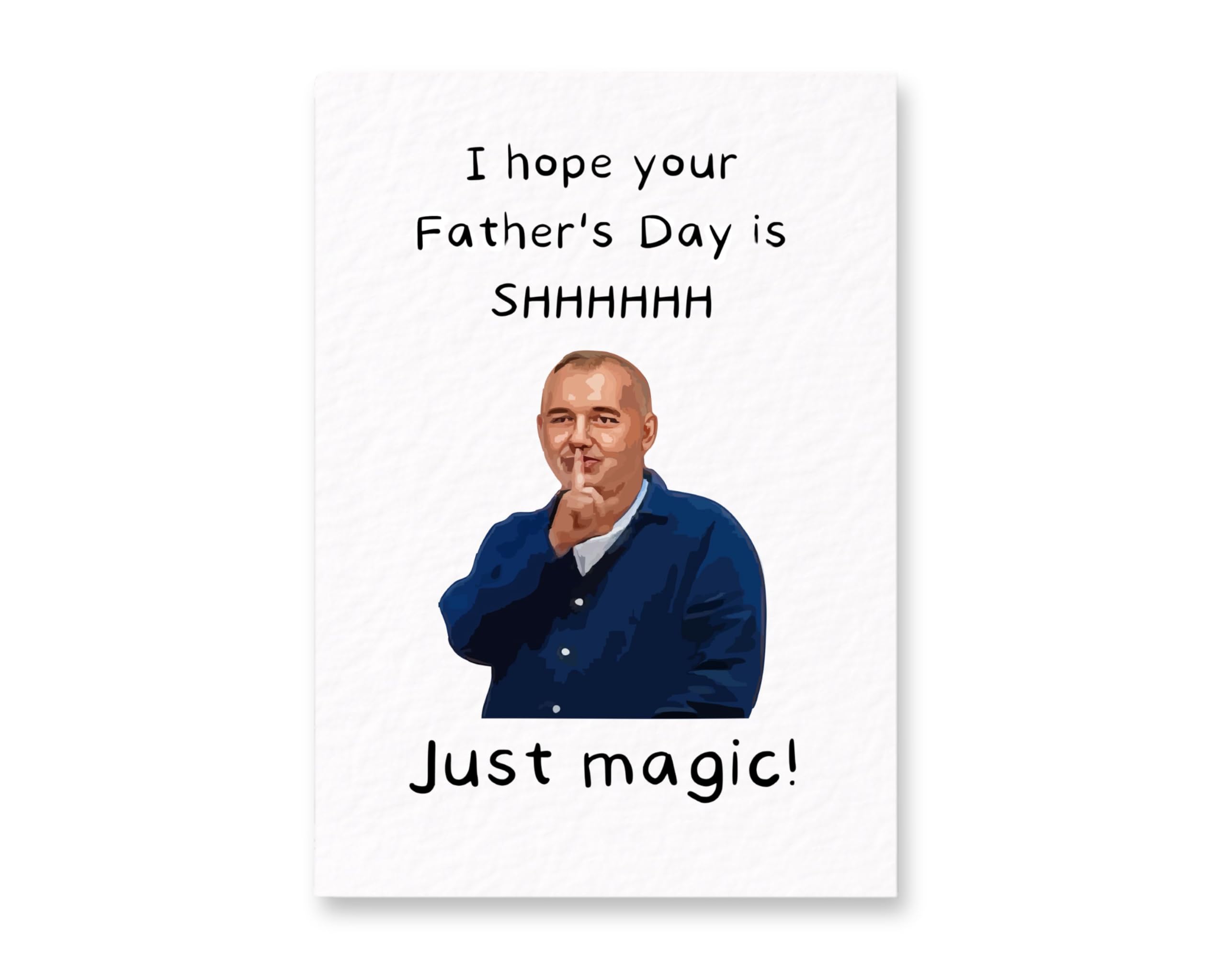 Bob Mortimer Greeting Father's Day Card - Just Magic Father's Day Card - Funny Comedian