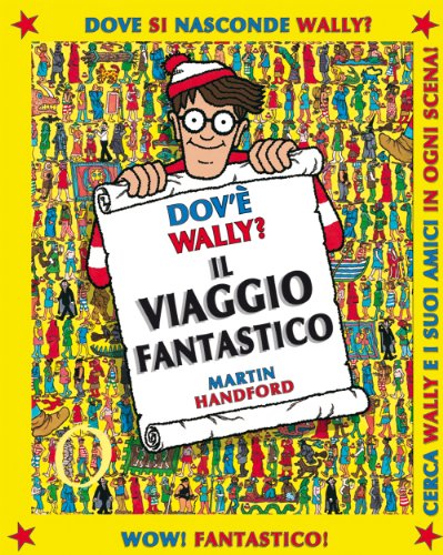 Dov'è Wally? Libro gioco: 3 Dov'è Wally? Libro gioco: 3