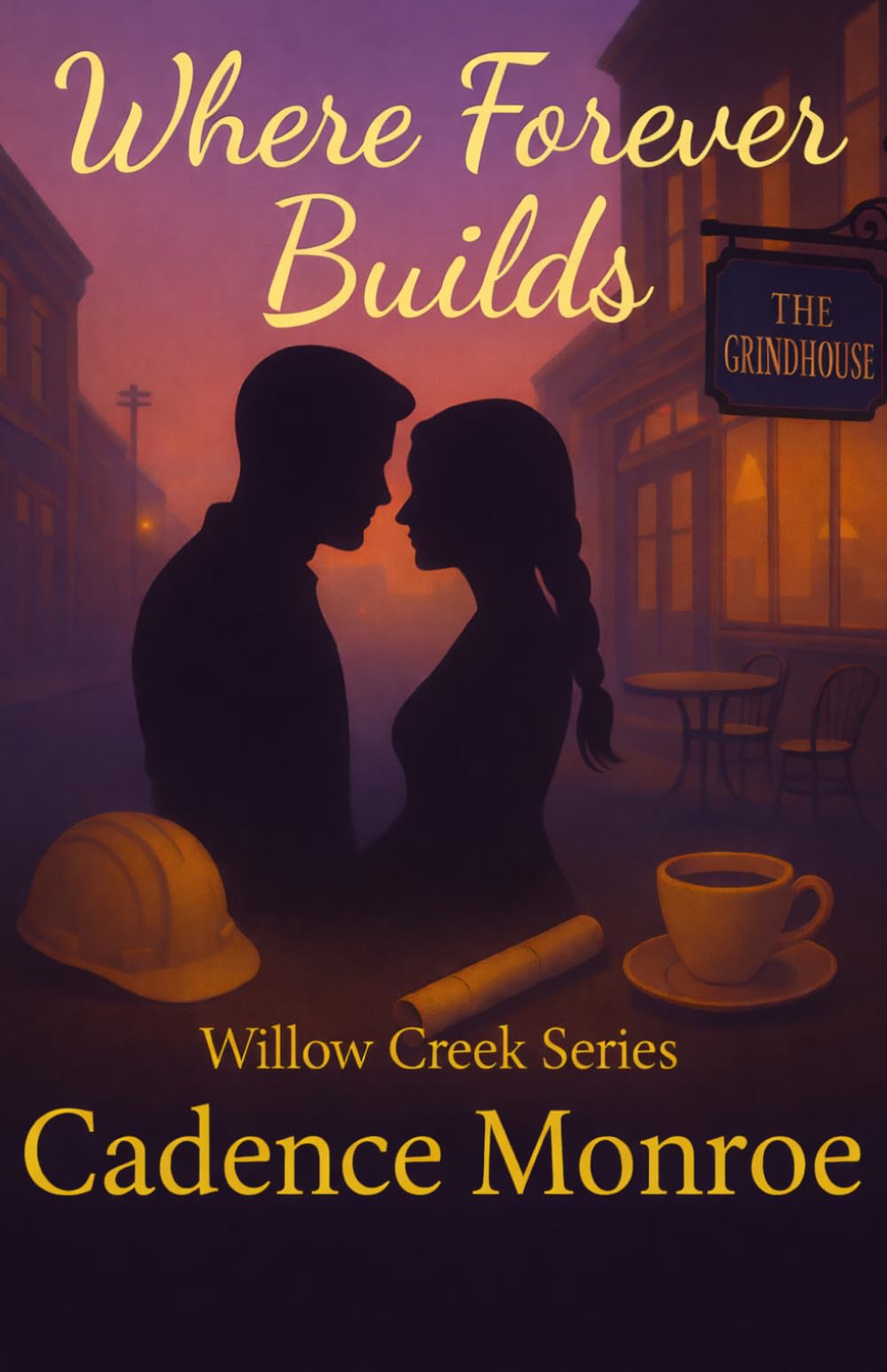 Where Forever Builds (The Willow Creek Series)