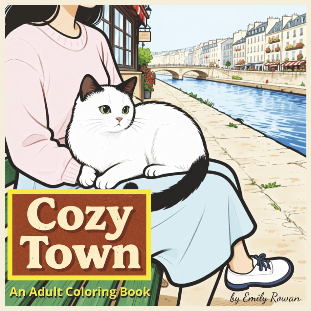 Cozy Town: An Adult Coloring Book