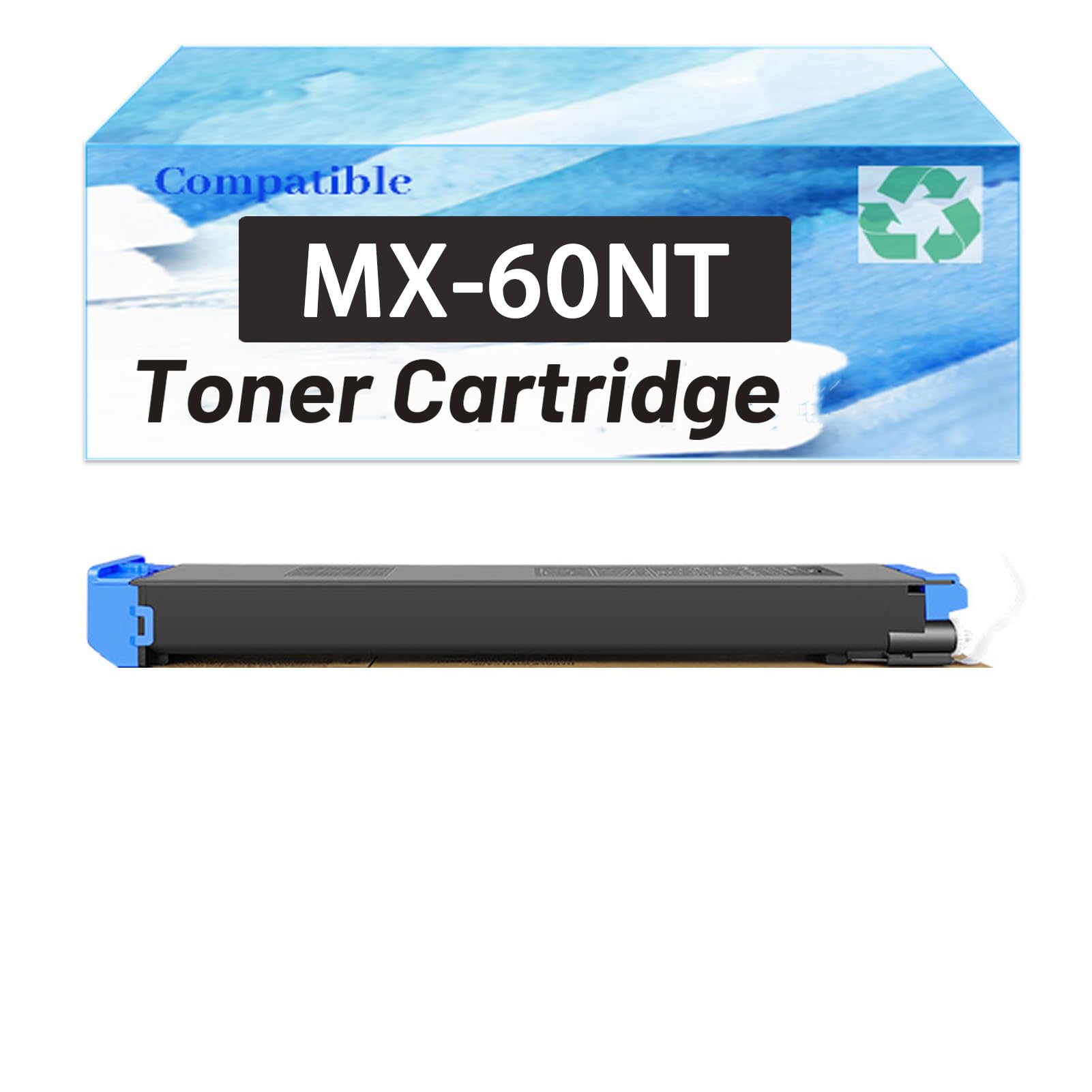 NINZER MX-60NT High Yield Compatible Toner Cartridge Replacement for Sharp MX60NT MX-60,Suit for MX-3050N 3550N 4050N 3070N 3570N 4070N 5050N 6050N 6070N Printer 1 Cyan