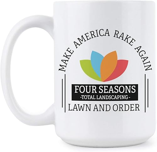 Miniatura 4 de We Got Good Taza de café Four Seasons Total Landscaping Make America Rake Again Four Seasons Landscaping
