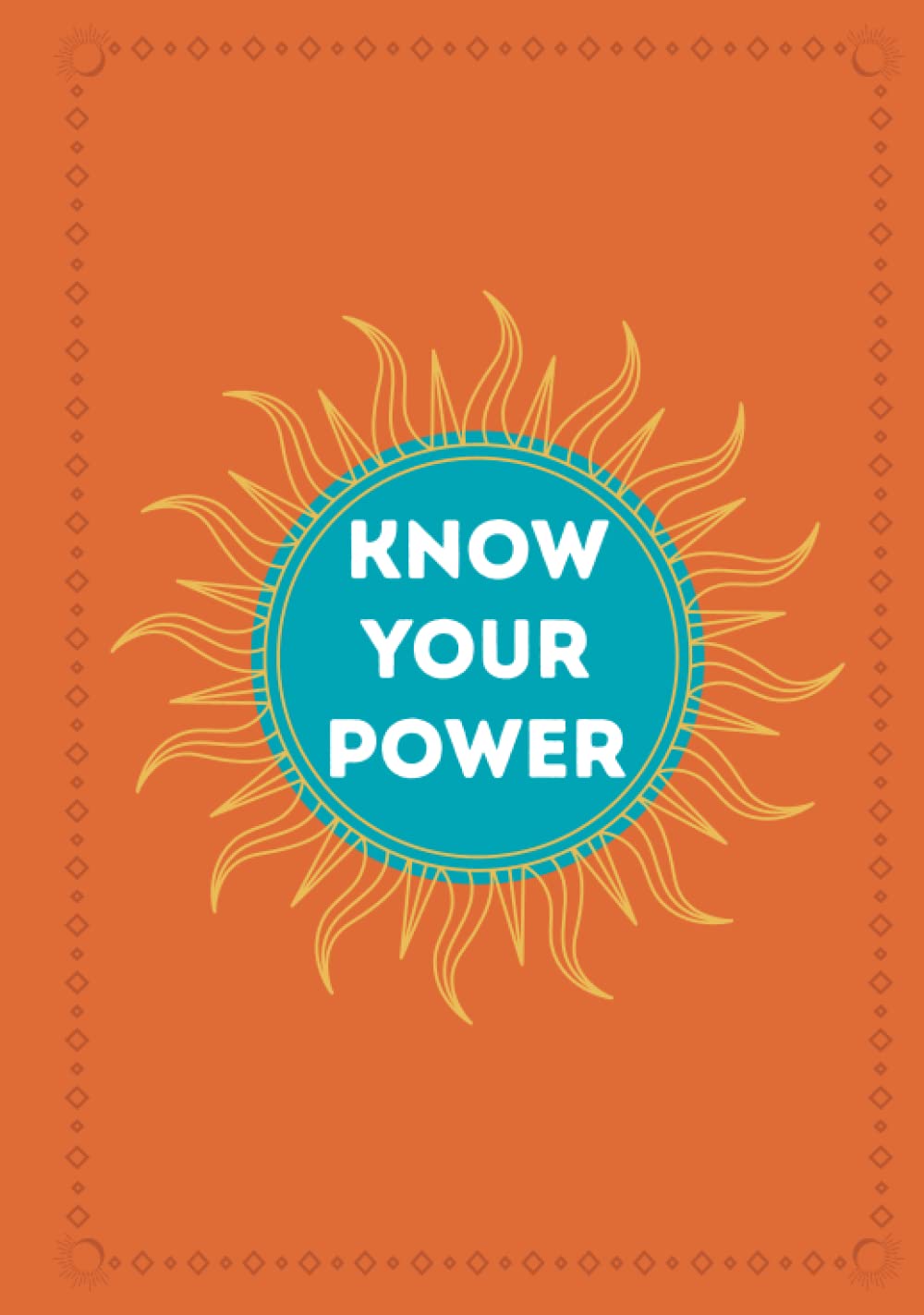 The Know Your Power Journal