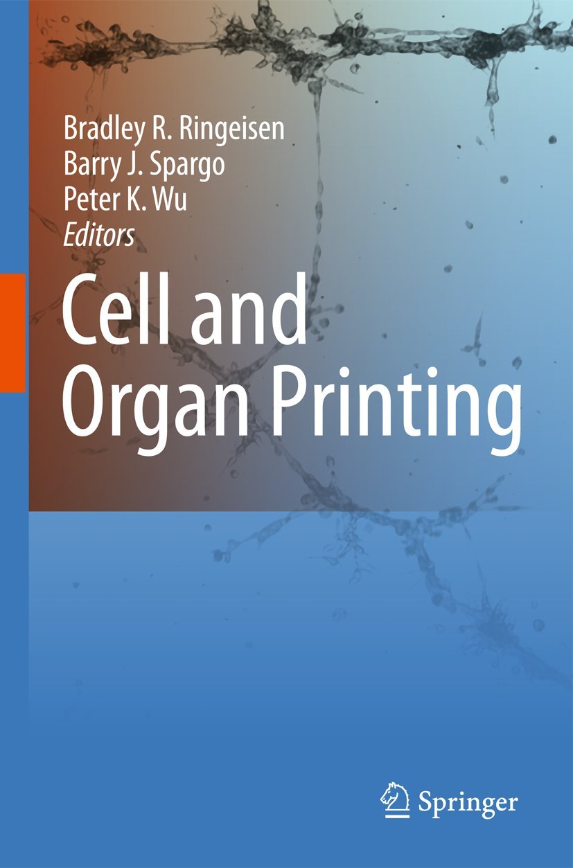 洋書 Cell and Organ Printing Amazon | Cell and Organ Printing | Ringeisen, Bradley R
