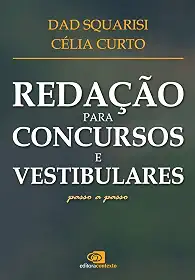 Redação para concursos e vestibulares - passo a passo