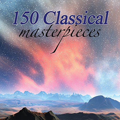 150 Classical Masterpieces by VARIOUS ARTISTS on Amazon Music - Amazon ...