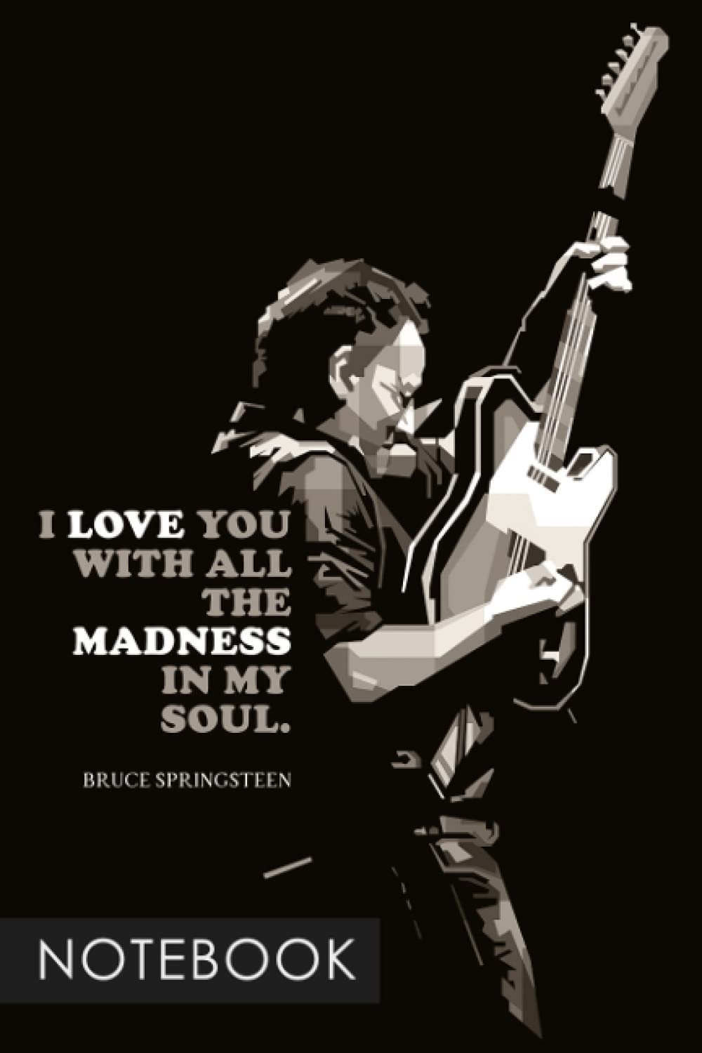 Notebook: Bruce Springsteen Singer Songwriter Musician Lined Composition Notebook 6 x 9" 150 Pages Birthday Tracker