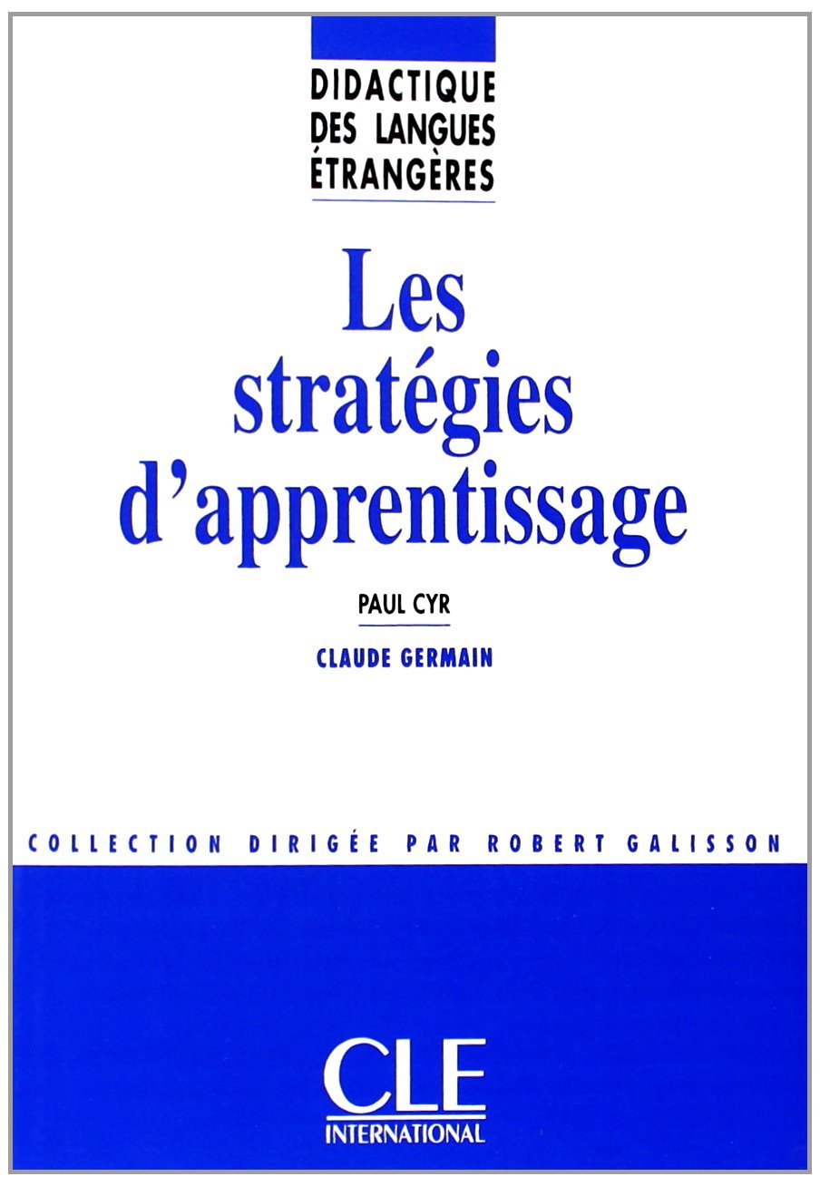 Didactique des langues etrangeres: Les strategies d'apprentissage