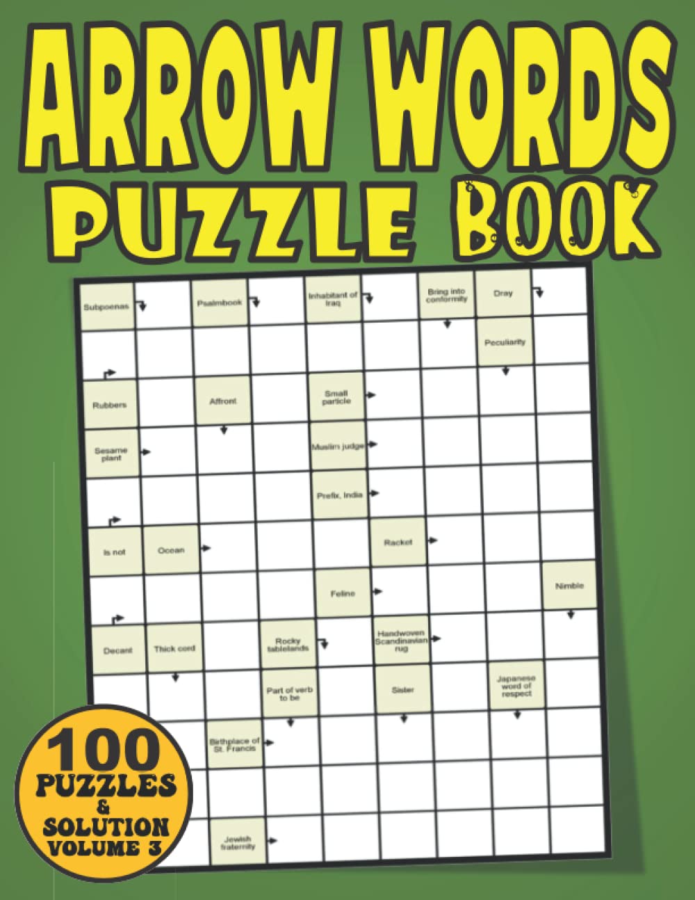 Arrow Words Puzzle Book: 100 Fun And Challenging Arrowwords Puzzle Book for Adults. Seniors and all Arrowwords Puzzles Book lovers - Vol 3