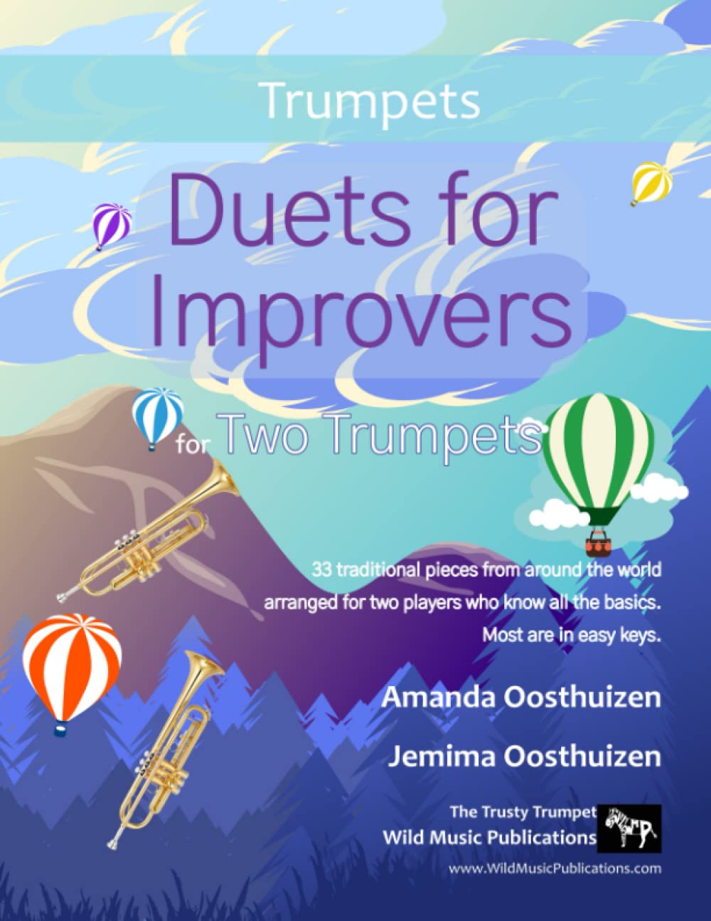 Duets for Improvers for Two Trumpets: 33 exciting traditional melodies from around the world arranged for two improving players. (Trumpet Duets for Beginners and Improvers)