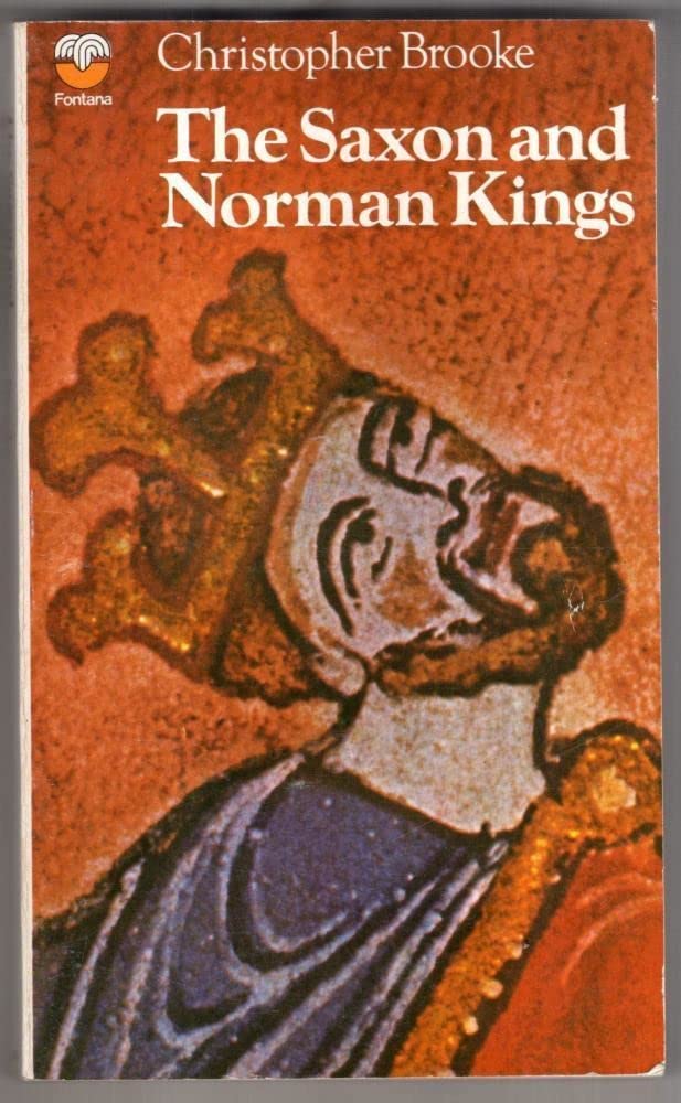 Buy The Saxon and Norman Kings (British monarchy series) — BookShops.in