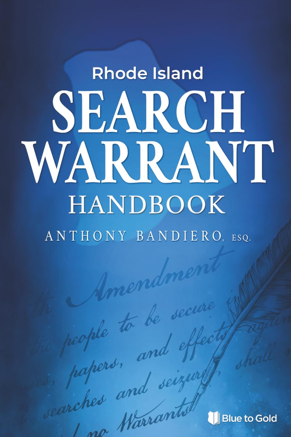 Rhode Island Search Warrant Handbook