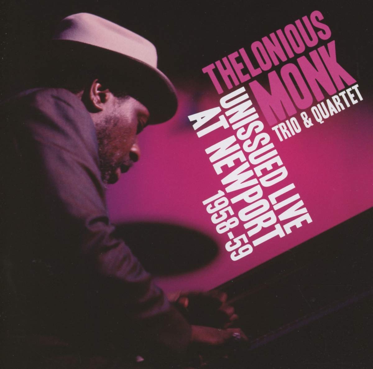 Thelonious Monk - Unissued Live at Newport 1958-59 (Live Recording, 2013)