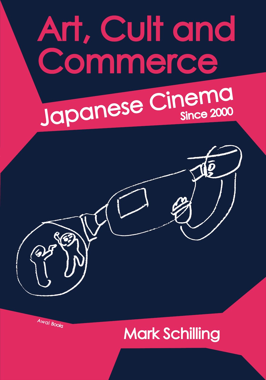 Cinéma japonais depuis 2000 comprendre les films de culte livre