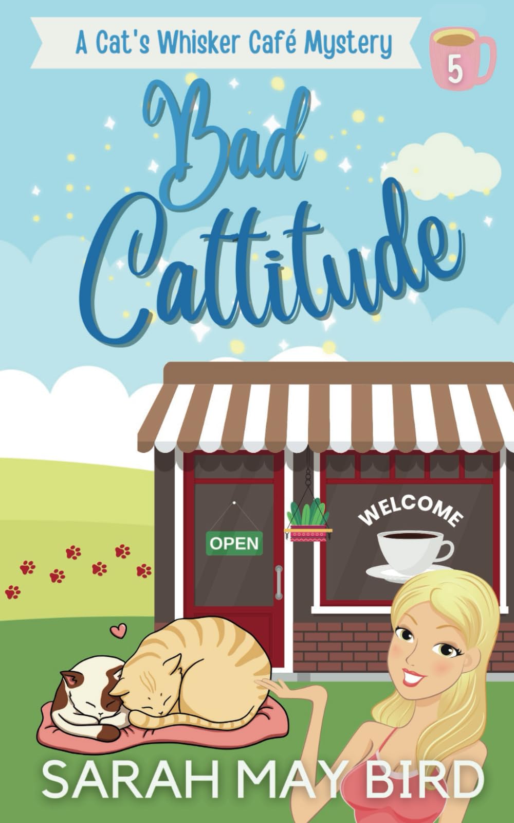 Bad Cattitude: A Cat's Whisker Café Mystery (Cat's Whisker Café Mysteries)