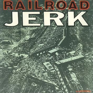洋楽 RAILROAD JERK a0248444777_5.jpg