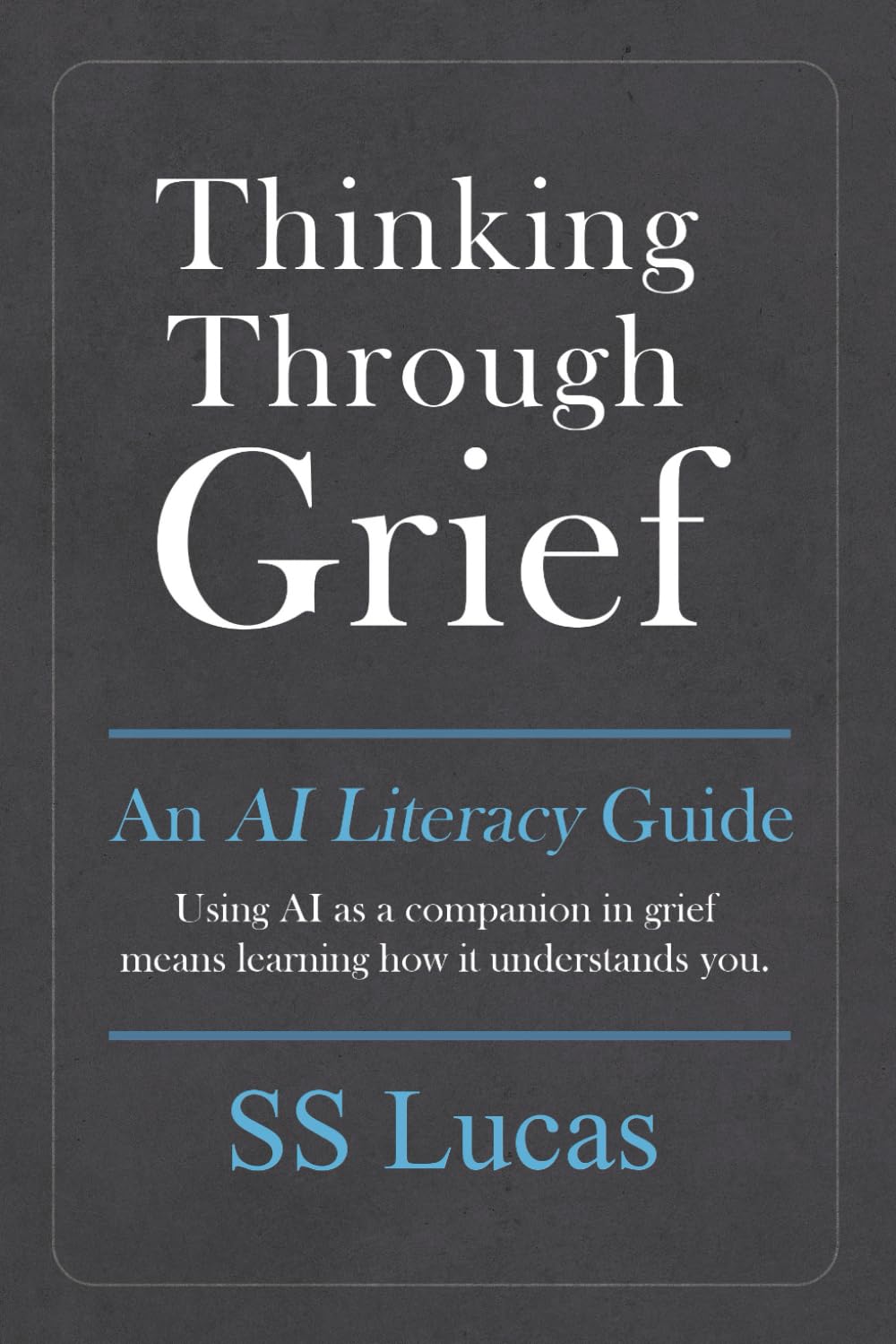 Thinking Through Grief: An AI Literacy Guide