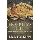 Hobbitus Ille: The Latin Hobbit