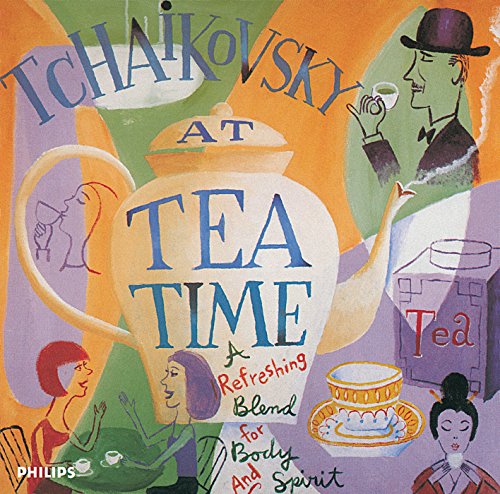 Tchaikovsky at Tea Time