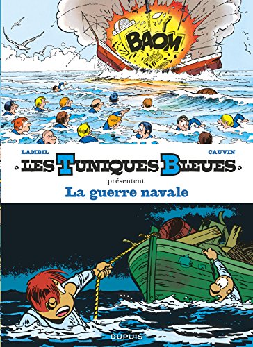 Télécharger Les Tuniques Bleues présentent - Tome 7 - La guerre navale PDF