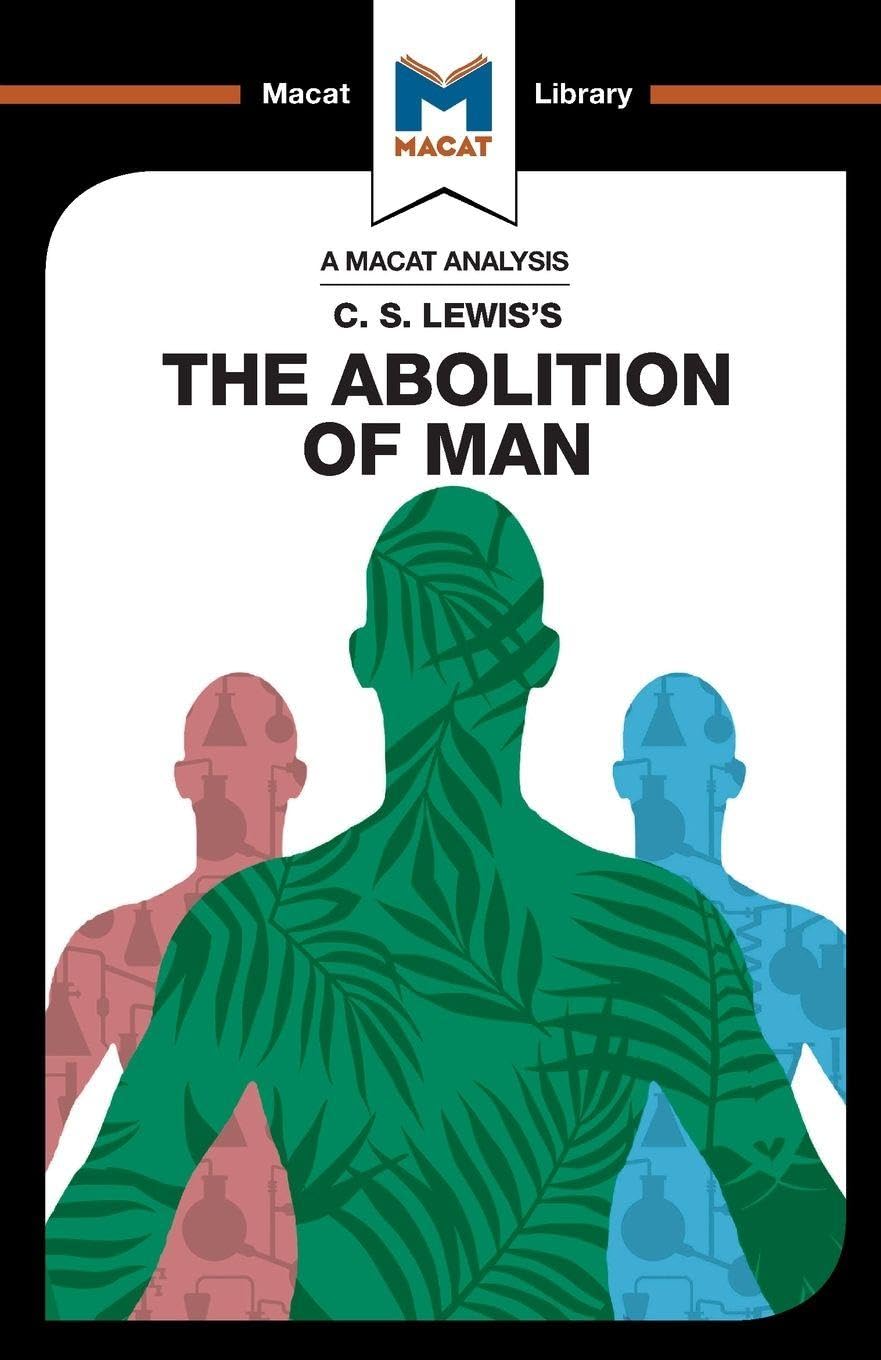 The Abolition of Man (The Macat Library)