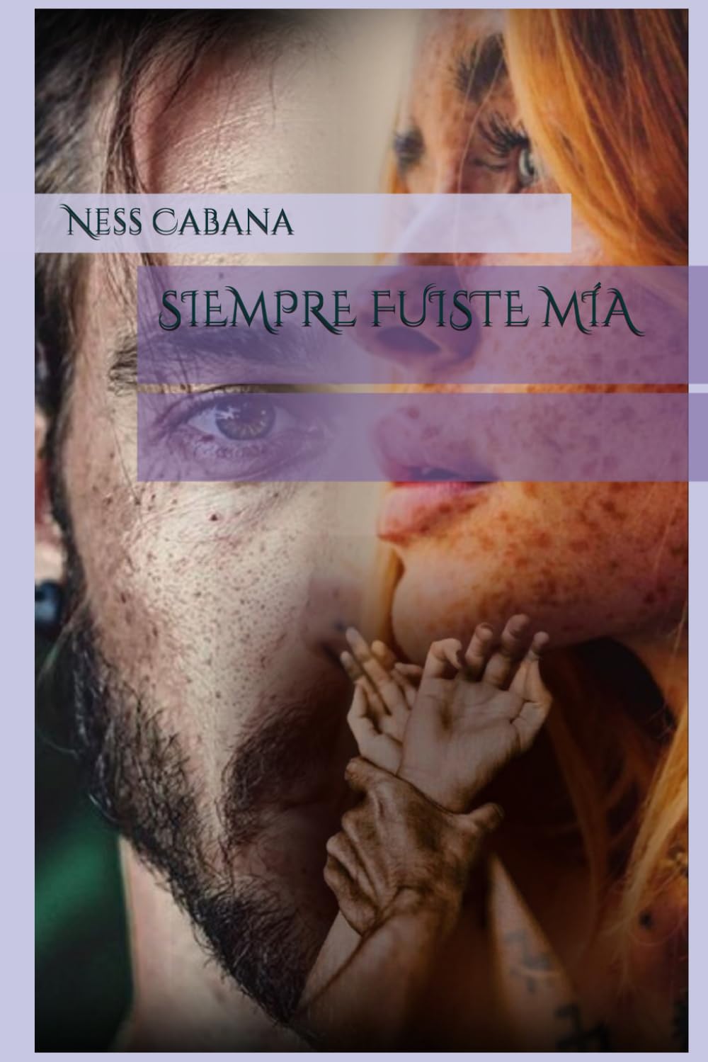 SIEMPRE FUISTE MÍA