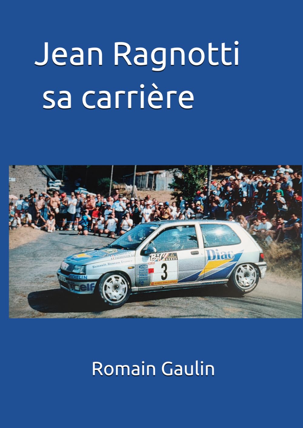 Jean Ragnotti sa carrière