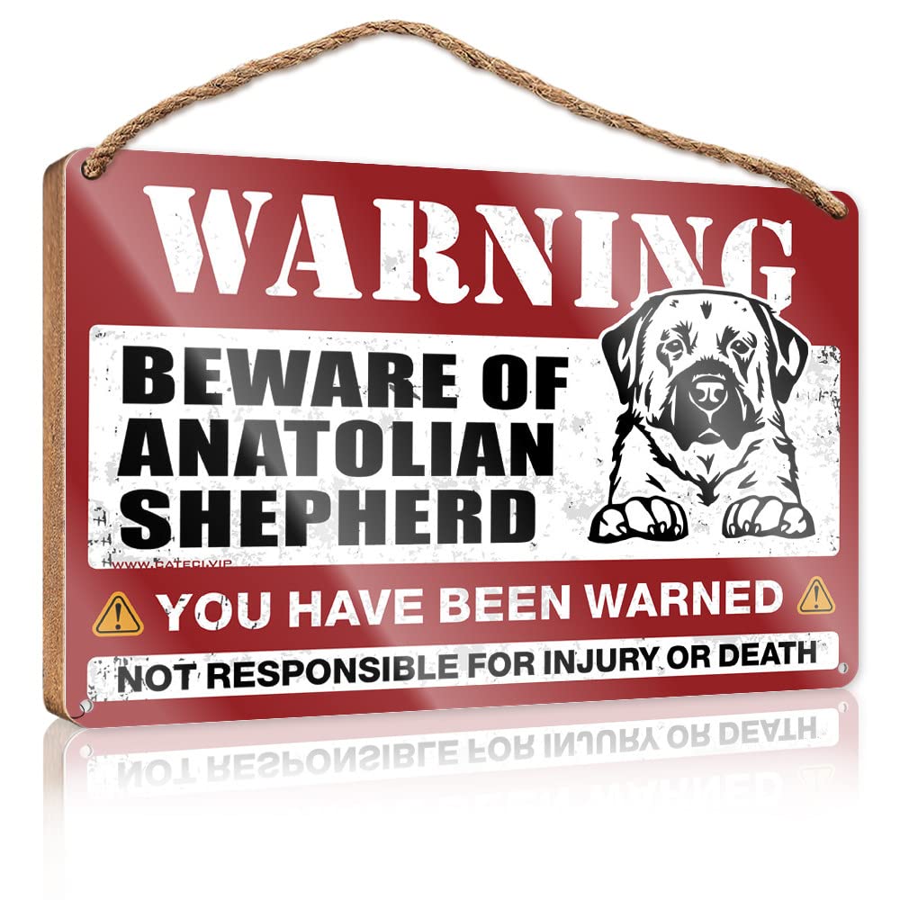 Quote Wood Plaque Beware Of Anatolian Shepherd Wooden Sign(23X35CM)