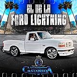 ford lightning svt  El De La Ford Lightning [Explicit]