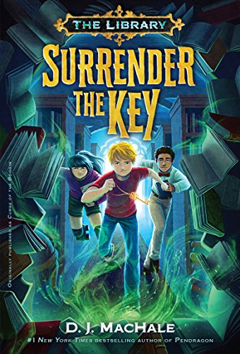 Surrender The Key The Library Book 1 Kindle Edition By Machale D J Children Kindle Ebooks Amazon Com
