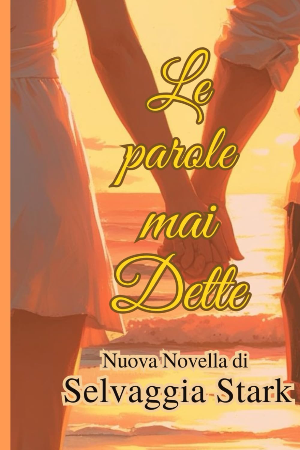 Le parole mai dette: Una storia che cambiera' i cuori