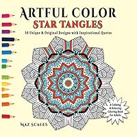 Artful Color Star Tangles: A Calming and Relaxing Coloring Book for Adults 1943828016 Book Cover