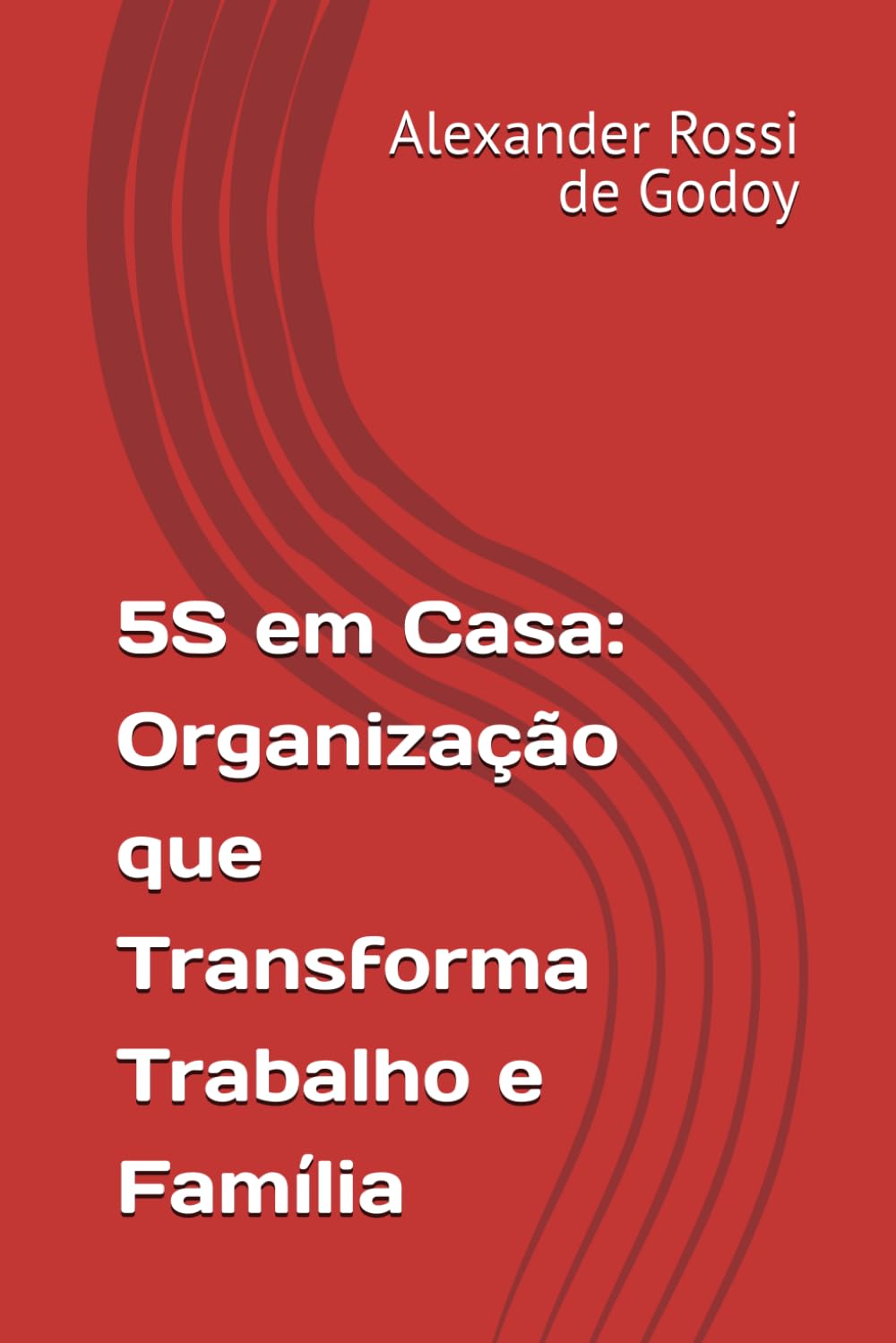 5S em Casa: Organização que Transforma Trabalho e Família
