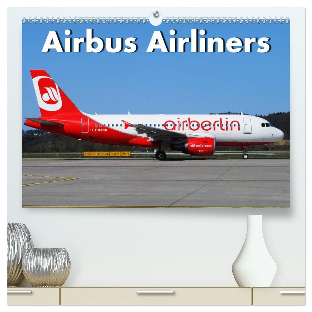 Airbus Airliners (hochwertiger Premium Wandkalender 2026 DIN A2 quer), Kunstdruck in Hochglanz: Die Airbus Flugzeug Familie deckt heute das ganze ... Von A300 bis A380 (CALVENDO Mobilitaet)