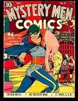 Mystery Men Comics #3: Golden Age Mystery! 1508735492 Book Cover