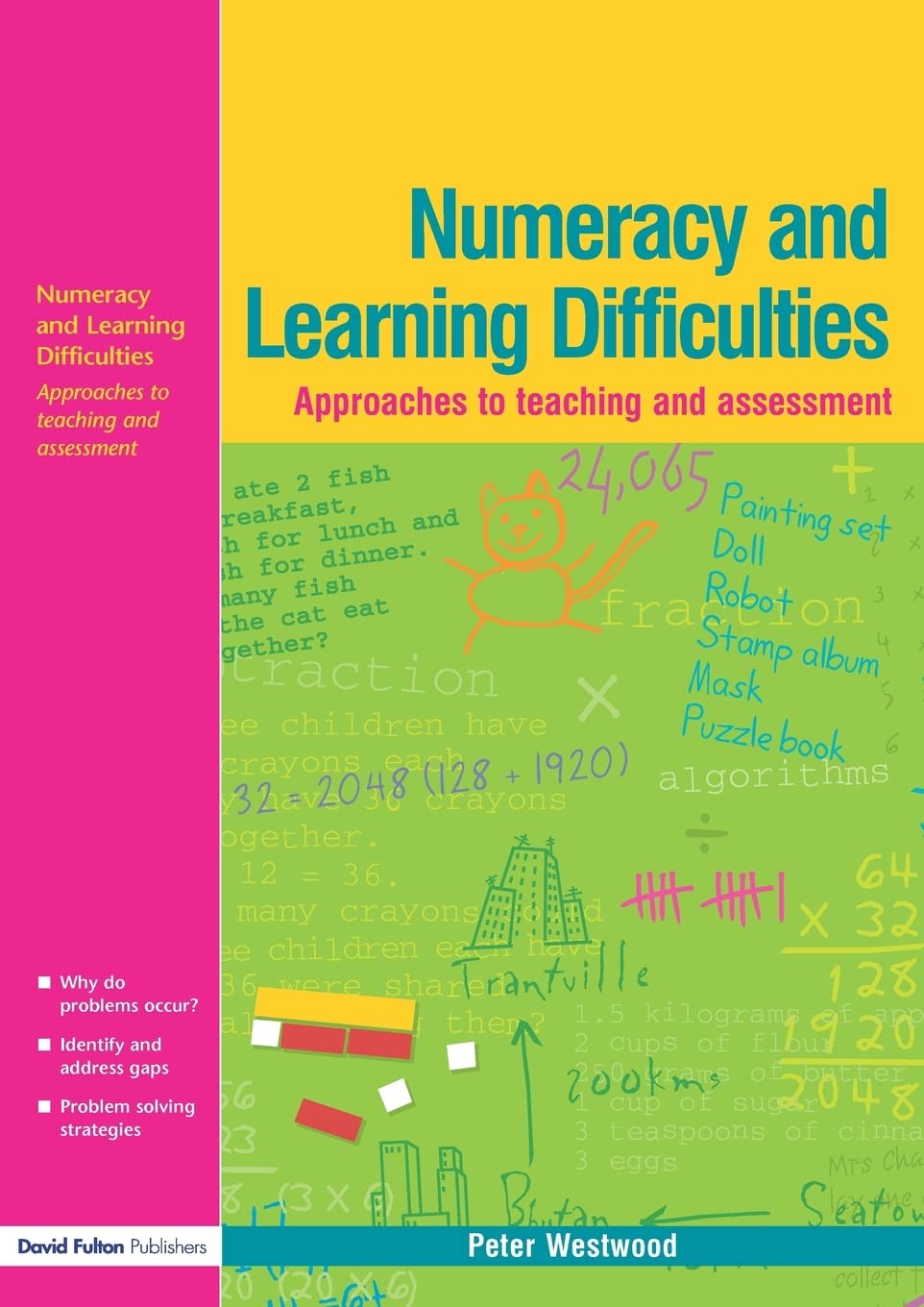 Numeracy and Learning Difficulties: Approaches to Teaching and Assessment